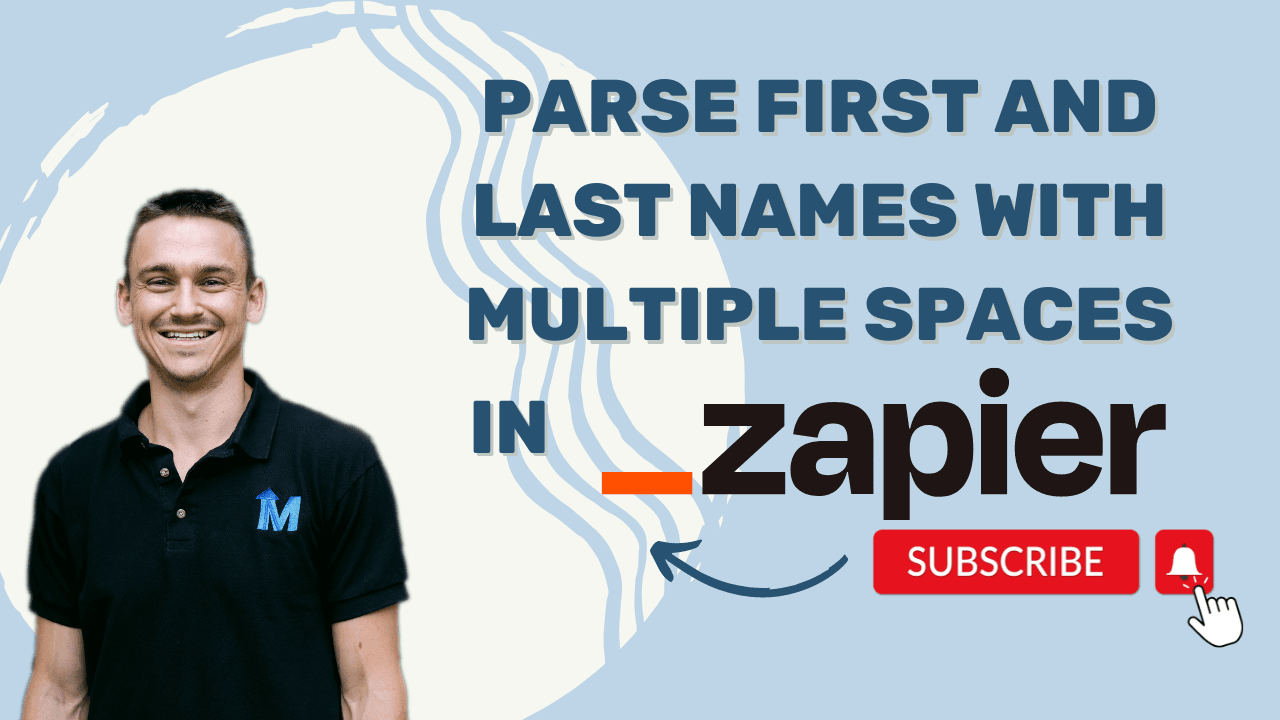 Split First and Last Names with Multiple Spaces and Names in Zapier