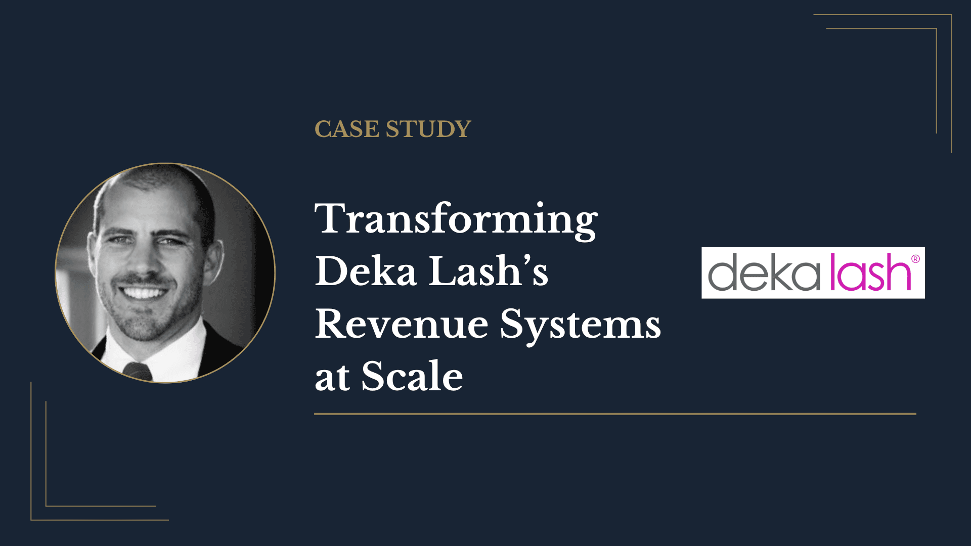 Deka Lash case study