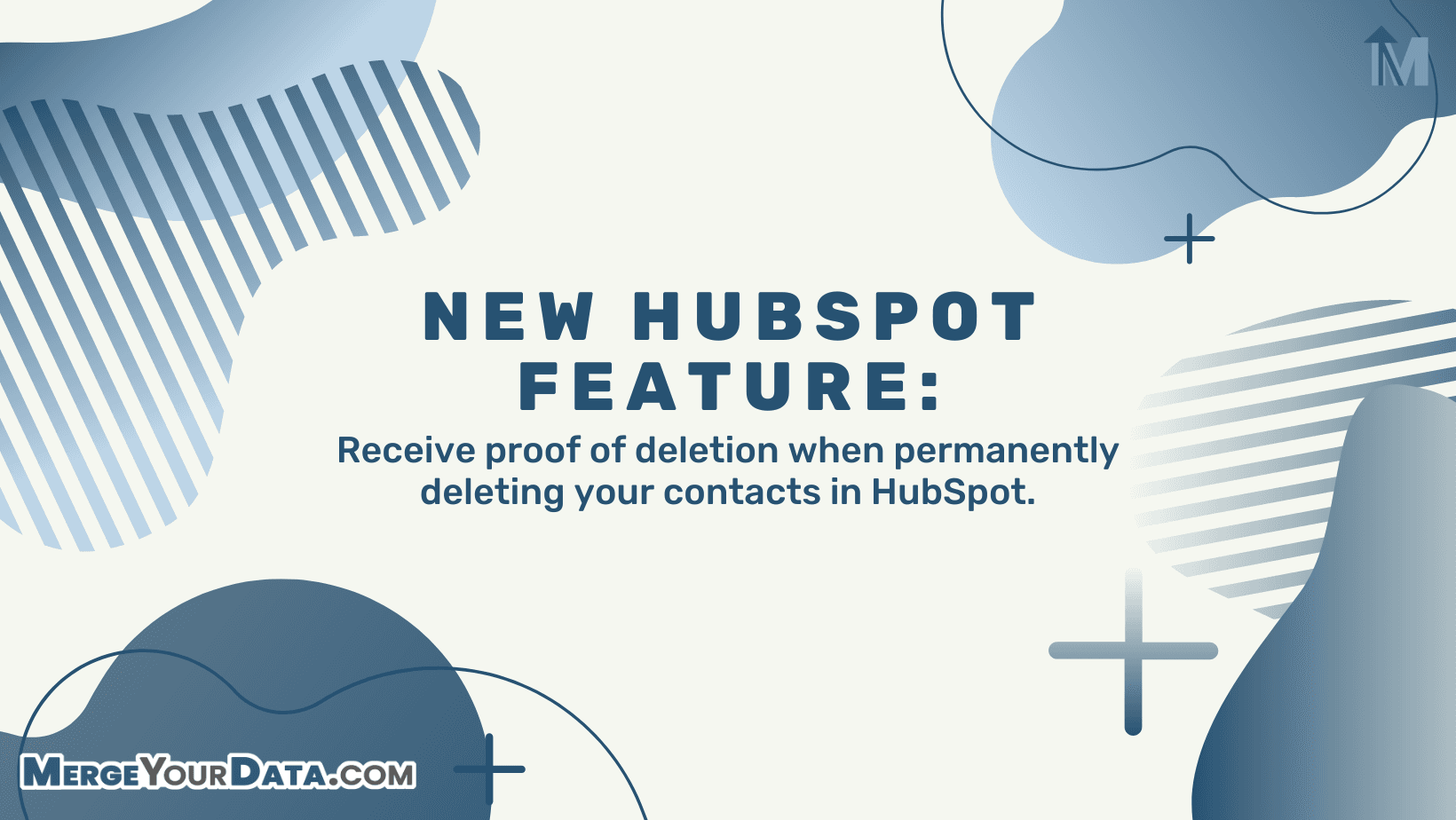 HOW TO GET AN EMAIL CONFIRMATION WHENEVER YOU DELETE A CONTACT IN HUBSPOT